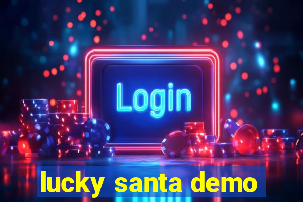 lucky santa demo